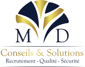 MD CONSEILS & SOLUTIONS - Recrutement / Qualité / Sécurité